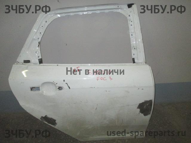 Ford Focus 3 Дверь задняя правая