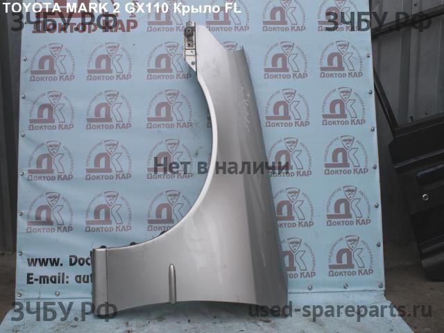 Toyota Mark 2 (JZX110) Крыло переднее левое