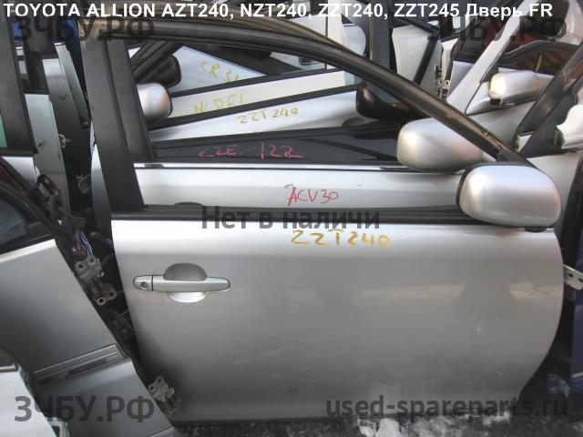 Toyota Allion 1 Дверь передняя правая