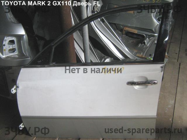 Toyota Mark 2 (JZX110) Дверь передняя левая