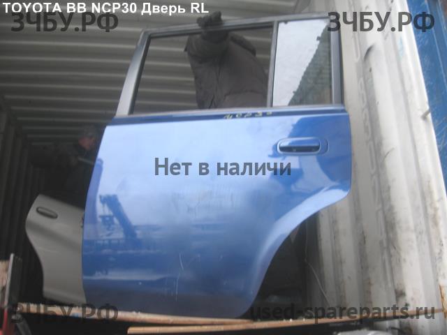 Toyota BB (1) Дверь задняя левая
