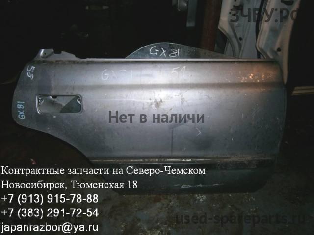 Toyota Mark 2 (X80) Дверь задняя правая