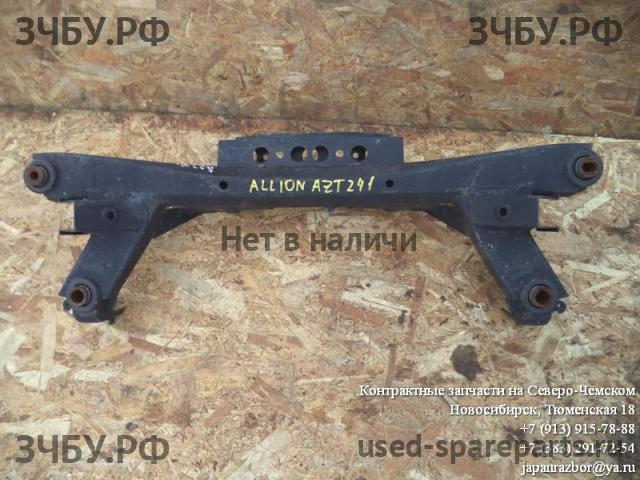 Toyota Allion 1 Балка передняя поперечная (подрамник)