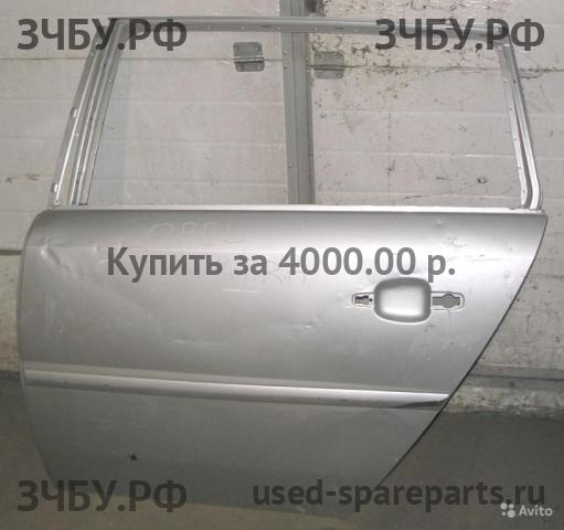 Opel Vectra C Дверь задняя левая