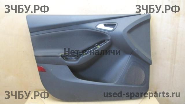 Ford Focus 3 Обшивка двери передней левой