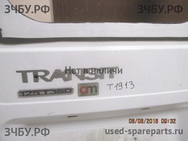 Ford Transit 6 Дверь багажника