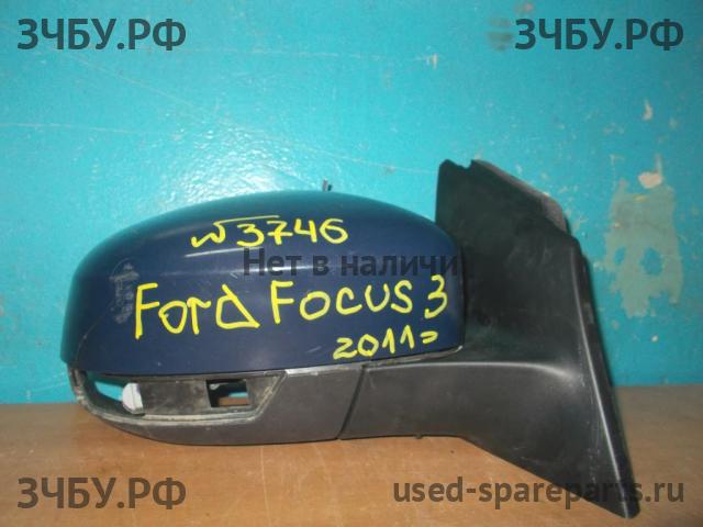 Ford Focus 3 Зеркало правое электрическое