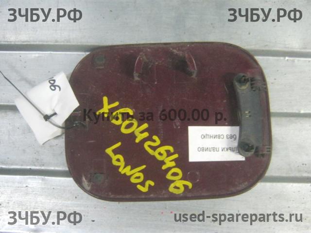 Chevrolet Lanos/Сhance Лючок бензобака