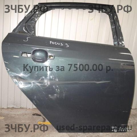 Ford Focus 3 Дверь задняя правая