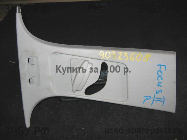 Ford Focus 2 Накладка стойки средней правой