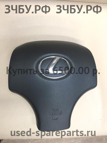 Lexus IS (2) 250/350 Подушка безопасности водителя (в руле)