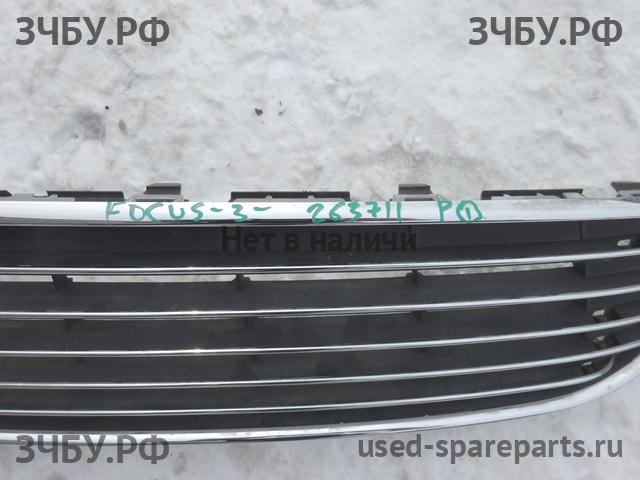 Ford Focus 3 Решетка радиатора