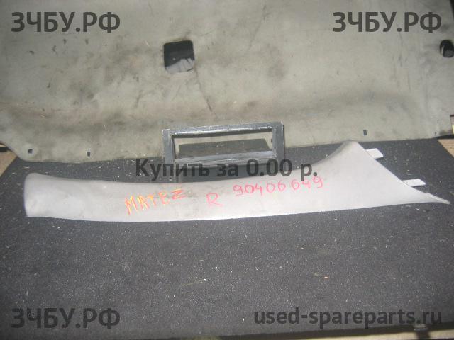 Daewoo Matiz 2 Накладка стойки передней правой