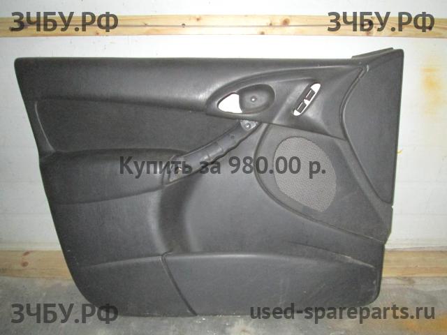 Ford Focus 1 Обшивка двери передней левой
