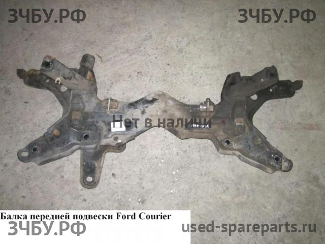 Ford Courier 4 Балка передняя продольная