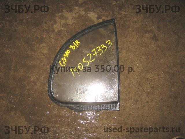 Lexus GS (1) 300 Стекло двери задней правой (форточка)