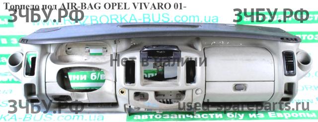 Opel Vivaro A Торпедо