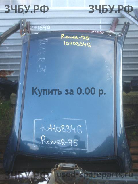 Rover 75 (RJ) Крыша