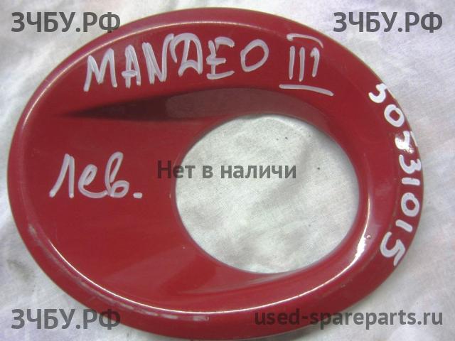 Ford Mondeo 3 Рамка противотуманной фары левой