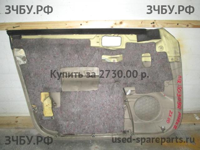 Toyota Mark 2 (JZX110) Обшивка двери передней правой