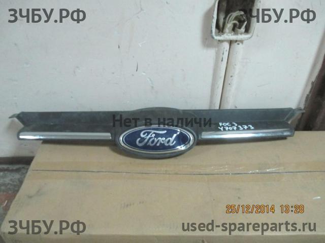 Ford Focus 3 Решетка радиатора