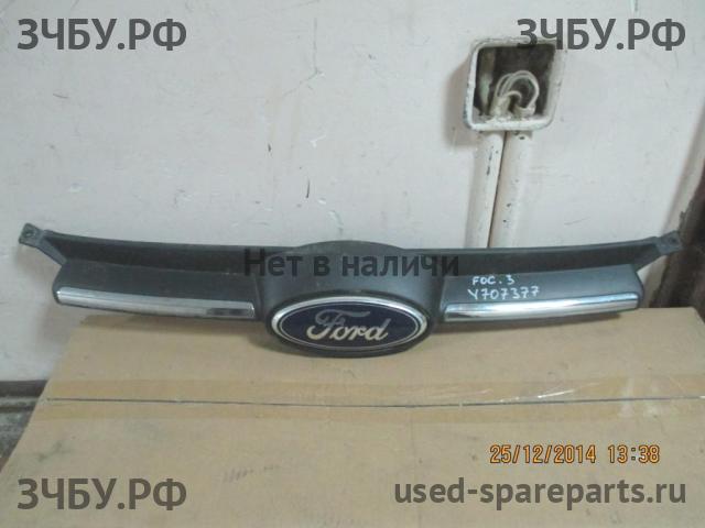 Ford Focus 3 Решетка радиатора