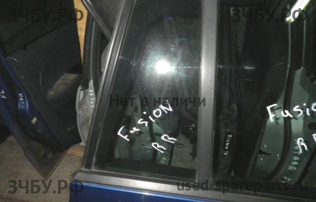 Ford Fusion Стекло двери задней правой (форточка)
