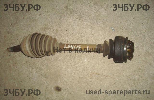 Chevrolet Lanos/Сhance Полуось передняя левая
