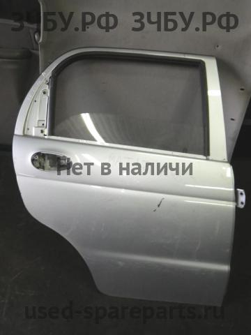 Daewoo Matiz 2 Дверь задняя правая