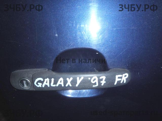 Ford Galaxy 1 Ручка двери передней наружная правая