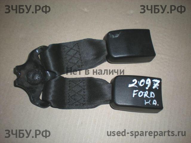 Ford KA 1 (RBT) Ответная часть ремня безопасности