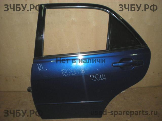 Lexus IS (1) 200/300 Дверь задняя левая