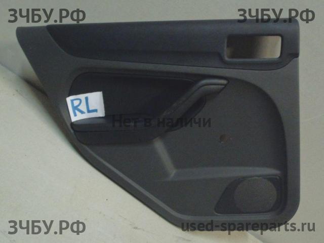 Ford Focus 2 Обшивка двери задней левой