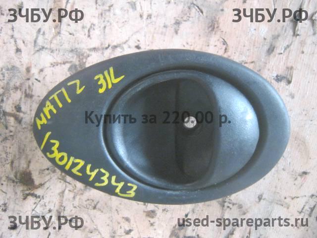 Daewoo Matiz 2 Ручка двери внутренняя задняя левая