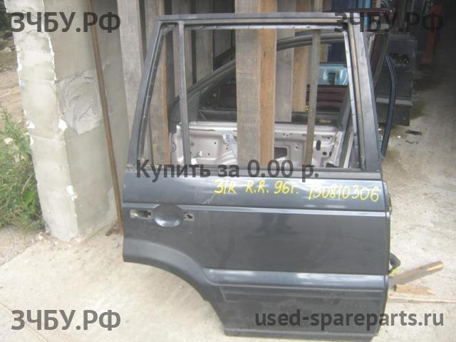 Land Rover Range Rover 2 (Classic) Дверь задняя правая