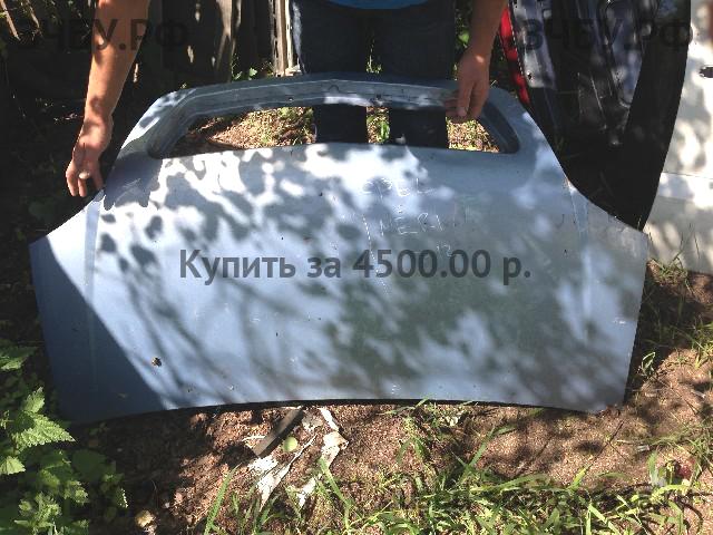 Opel Meriva A Капот