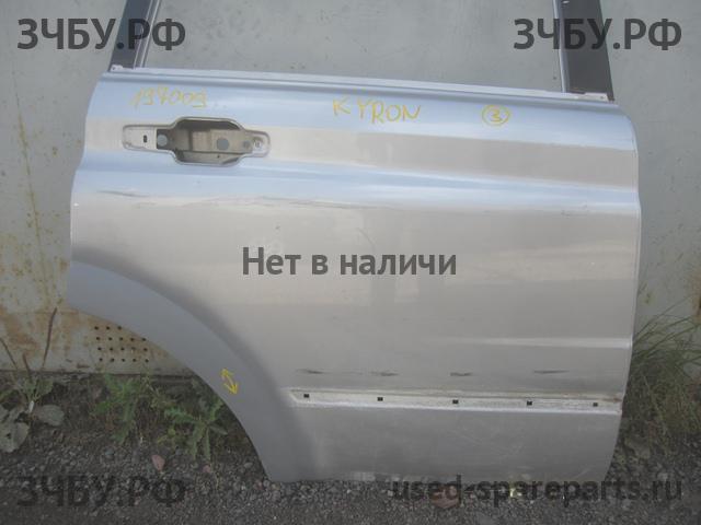SsangYong Kyron Дверь задняя правая