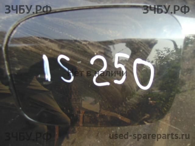 Lexus IS (2) 250/350 Лючок бензобака