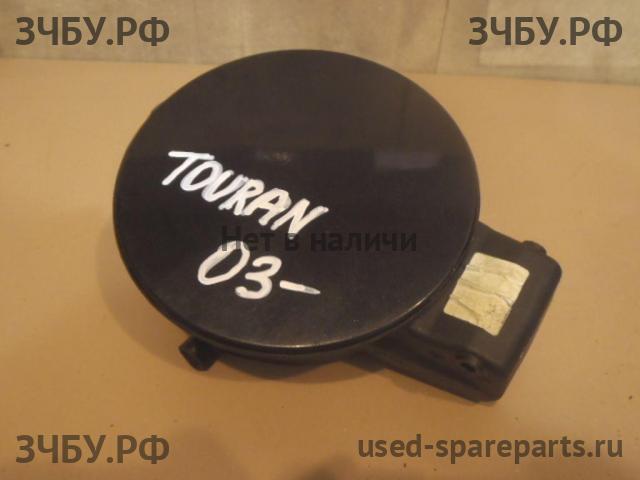 Volkswagen Touran 1 [1T] Лючок бензобака