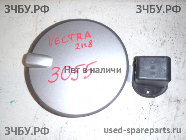 Opel Vectra C Лючок бензобака